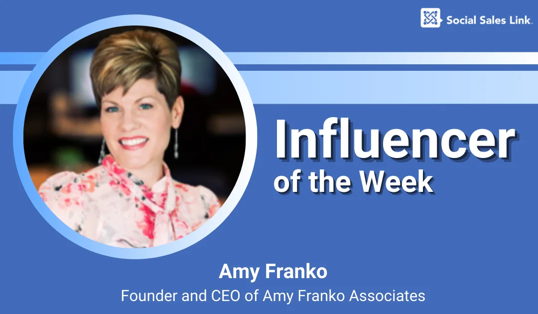 Social Sales Link: Influencer of the Week