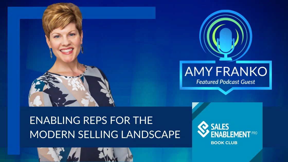 Enabling Reps for the Modern Selling Landscape